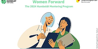 Illustration von zwei lächelnden Frauen mit Schreibbrettern und Stiften in der Hand. Über ihnen steht Women Forward. The 2024 Humboldt Mentoring Program. Ausserdem sind die Logos der Humboldt-Stiftung und des Alumniportal Deutschland zu sehen.